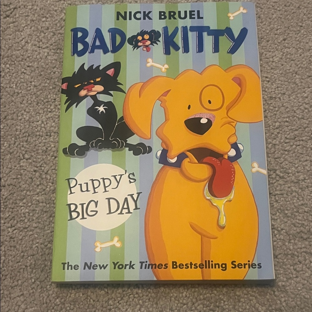 Bad Kitty: Puppy's Big Day Book by Nick Bruel